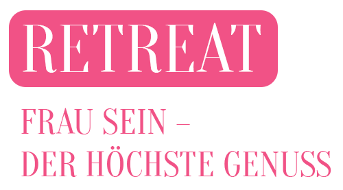 EVA LIFE | COACHING FÜR FRAUEN | EVA VEHLING | Retreat Frau Sein – der höchste Genuss